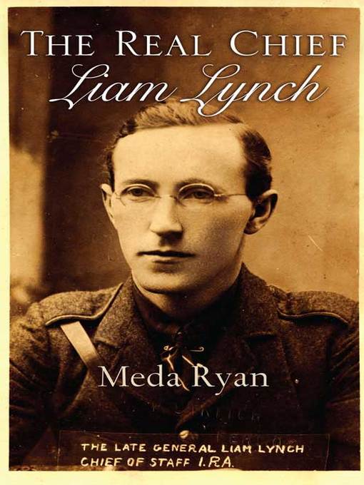 Title details for The Real Chief - Liam Lynch by Meda Ryan - Available